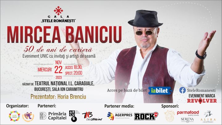 Gala Stele Românești - Mircea Baniciu, 50 de ani de carieră