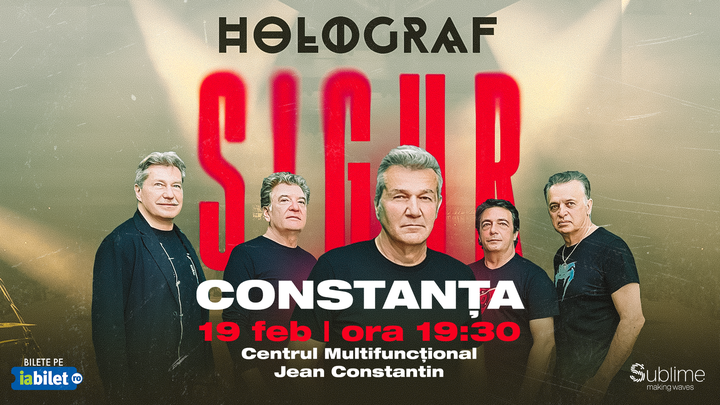 Constanta: Holograf - "Sigur!"