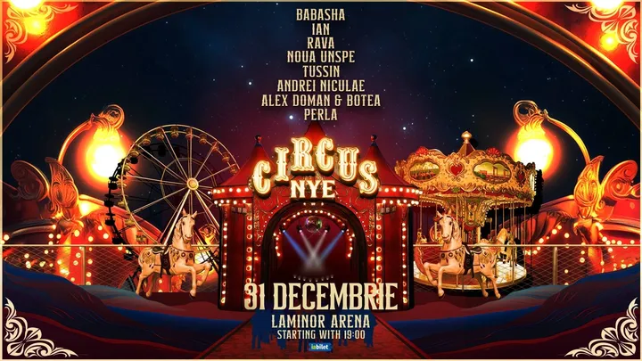 REVELION CIRCUS NYE 2025 || Laminor Arena || A LOT of artists: Babasha, Ian, Rava, Noua Unspe, Tussin and many more”