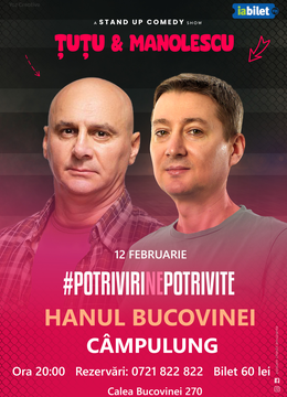 Campulung Moldovenesc: Stand-up Comedy - Dan Tutu si Cristi Manolescu