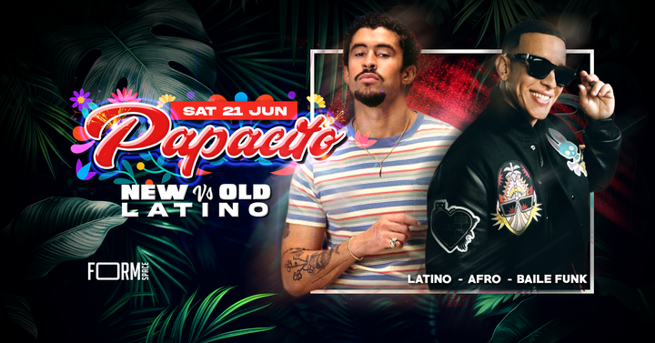 Cluj-Napoca: Papacito - Old vs. New Latino