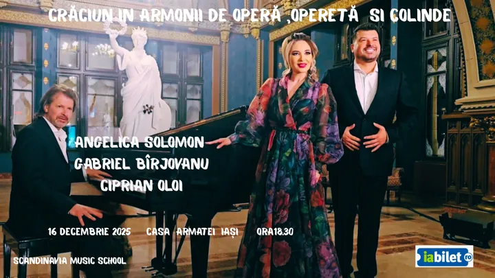 Iasi: Craciun in Armonii de Opera, Opereta si Colinde