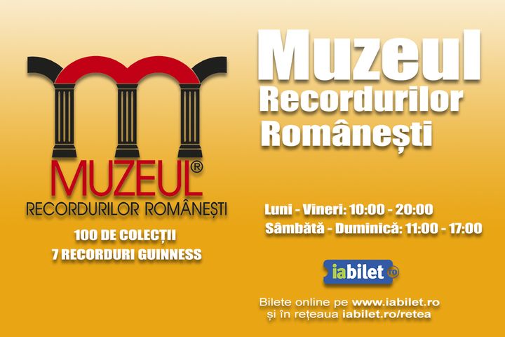 Iulie la Muzeul Recordurilor Românești