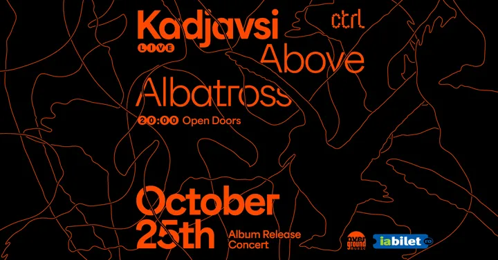 Kadjavsi Live: Lansare album 'Above Albatross'