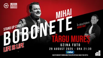 Targu Mures: Mihai Bobonete - Life is Life - Turneu National 2025