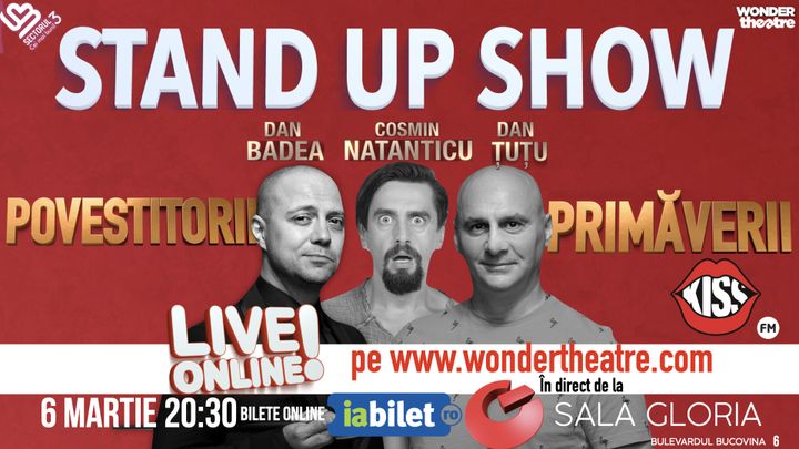 Dan Badea, Cosmin Natanticu, Dan Tutu - Povestitorii Primaverii (Stand up Show)
