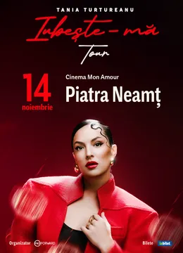 Piatra Neamt: Tania Turtureanu - Iubește-ma
