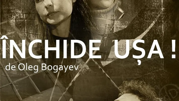 Galati: Închide ușa!