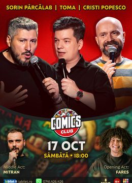 Stand-up cu Cristi Popesco, Toma, Sorin Pârcălab și Mitran la ComicsClub!