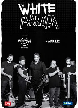 Concert White Mahala la Hard Rock Cafe