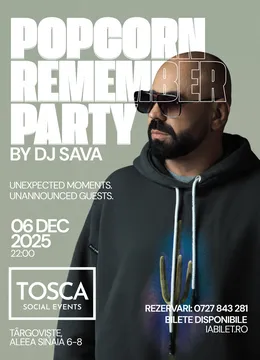 Targoviste: Popcorn Remember by DJ SAVA