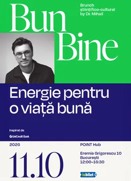Bun Bine | Energie pentru o viață bună by Doctor Mihail