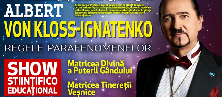 Brasov: Albert Von Kloss - Ignatenko Show Stiintifico Educational 