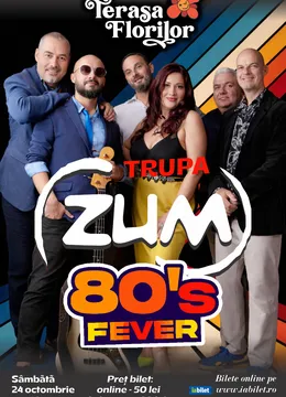 Concert ZUM Music – “80’s Fever – Revive the hits!”