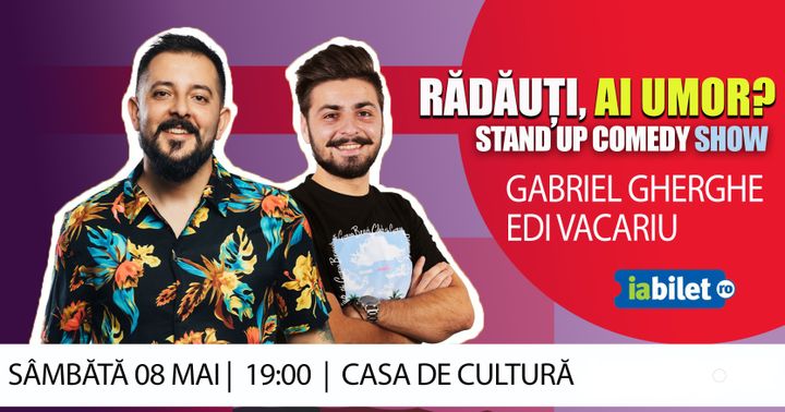 Radauti: Stand Up Comedy | Gabriel Gherghe & Edi Vacariu