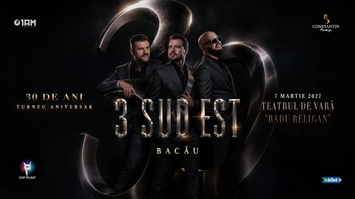 Bacau: 3 Sud Est - 30 de ani | Concert aniversar