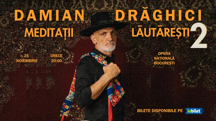 Concert Damian Draghici - Meditatii Lautaresti 2