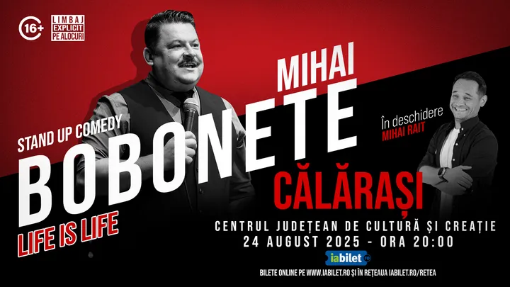 Călărași: Mihai Bobonete - Life is Life - Turneu National 2025