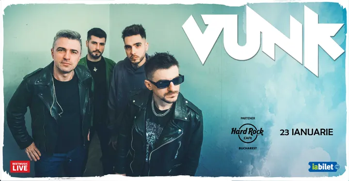 Concert VUNK la Hard Rock Cafe