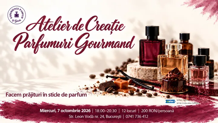 Atelier de Parfumuri Gourmand - ediția a IIa