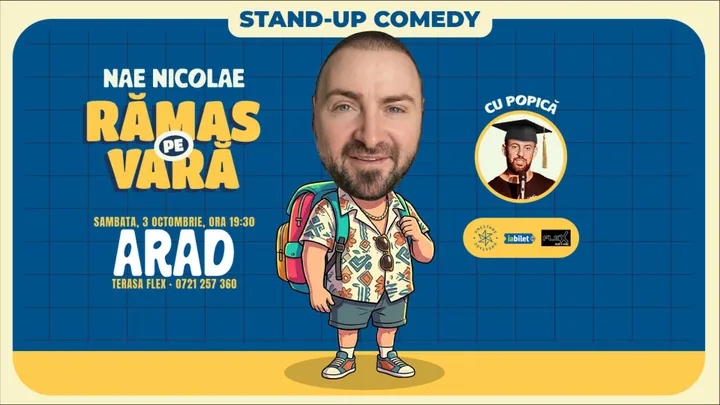 Arad: Ramas pe vara – stand-up cu Nae Nicolae si Popica