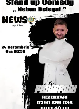 Pitesti: Stand-up Comedy "NEBUN DELEGAT BY PSIHOPAUL" cu Paul Mirea