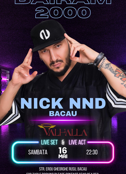 Bacau: Bairam 2000 cu NiCK NND
