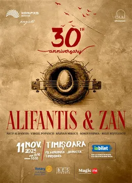 Timișoara: Alifantis & Zan 30 de ani