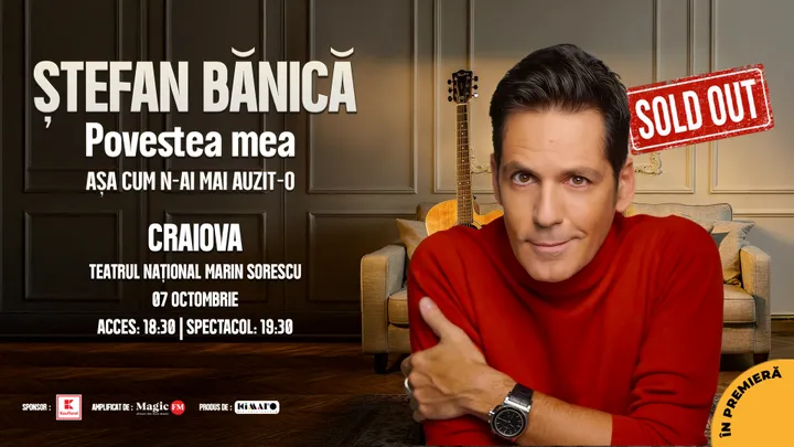 Craiova: Stefan Banica – Povestea mea