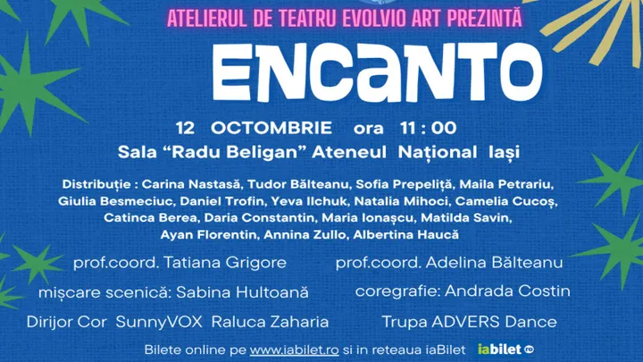 Iasi: Spectacol muzical de teatru pentru copii și adolescenți – ENCANTO