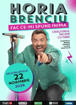 Horia Brenciu – Fac ce-mi spune inima Show 2