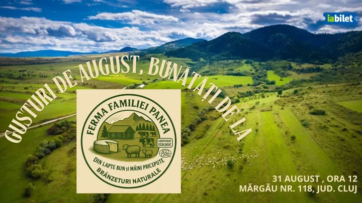 Mărgău: Gusturi de August