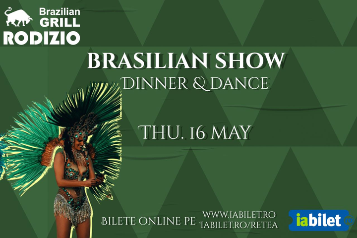 Cluj-Napoca: Brasillian Dinning And Dancing Show