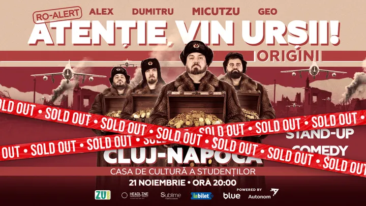 Cluj-Napoca: Stand-up Comedy cu Micutzu, Geo Adrian si George Dumitru - “Atentie, vin ursii!” - SAMBATA - ORA 20:00