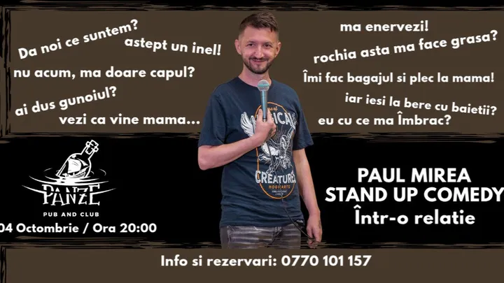 Brăila: Stand-up Comedy "Într-o relație" cu Paul Mirea