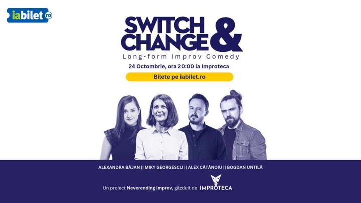 Switch & Change - Long-Form Improv Comedy by Neverending Improv