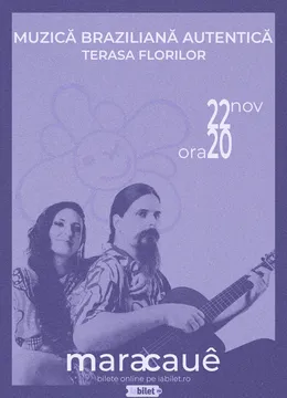 Maracauê - Concert de muzică braziliană autentică