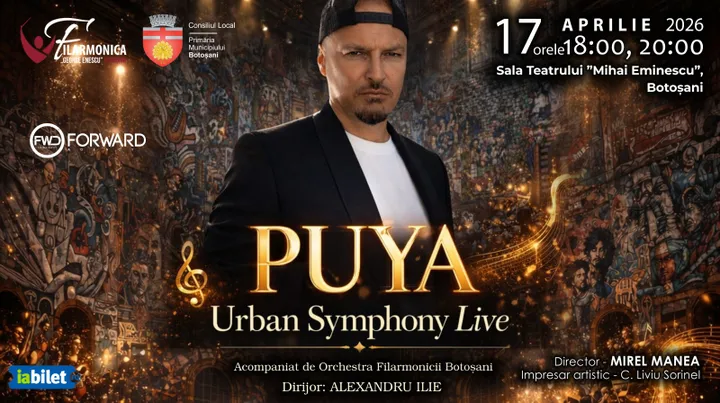 Botoșani: PUYA Urban Symphony Live