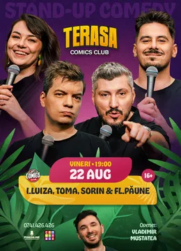 Stand-up Comedy cu Sorin, Toma, Păune și Ioana Luiza pe Terasa ComicsClub!