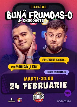 Buna Frumoas-o! cu Edi Rădoiu și Sergiu Mirică la ComicsClub ComicsClub!