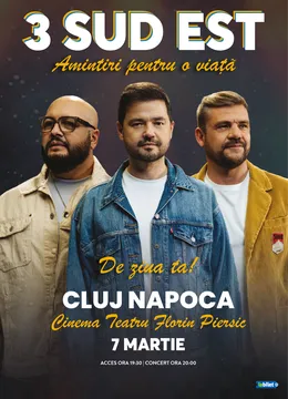 Cluj-Napoca: De ziua ta! - 3 Sud Est - "Amintiri pentru o viata" - Turneu National