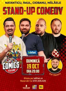 Stand-up cu Natanticu, Ciobanu, Raul Gheba, Mălăele și Edi Rădoiu la ComicsClub!