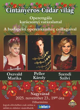 Oradea: Cintányéros Cudar Világ – Adventi Operett Gála Erdélyben