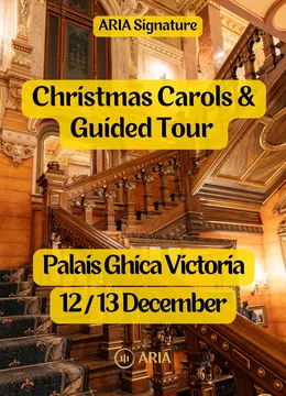 Christmas Carols and Guided Tour at Palais Ghica Victoria