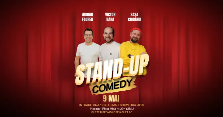 Sibiu:  Stand-Up Comedy cu Băra, Sașa & Adrian
