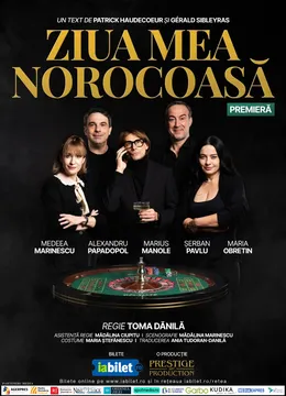 Ziua mea norocoasa - Premiera nationala