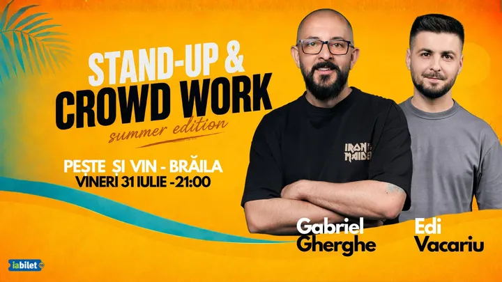 Brǎila: Stand Up & Crowd Work | Gabriel Gherghe și Edi Vacariu