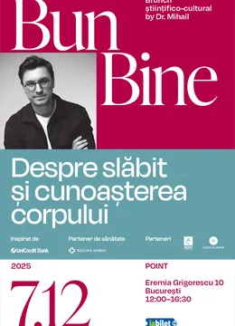 Bun Bine | Despre slăbit și cunoașterea corpului by Doctor Mihail