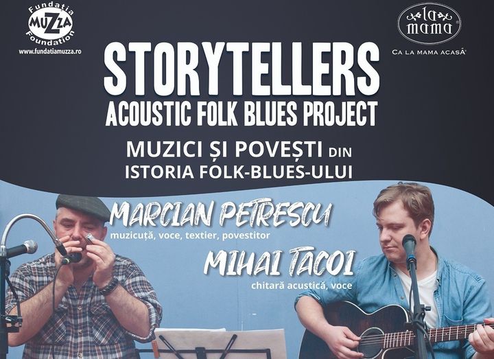 Storytellers - "Muzici si Povesti din Istoria Folk-Blues-ului"