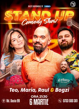 Stand-up Comedy cu Teo, Maria, Raul Gheba - Bogzi la Club 99